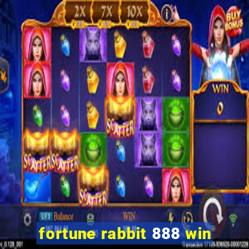 fortune rabbit 888 win